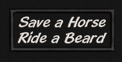 Save a Horse Ride a Beard Text Patch
