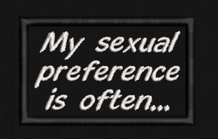 My sexual preference is often Text Patch